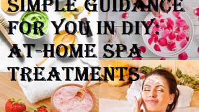 Simple Guidance For You In DIY At-Home Spa Treatments