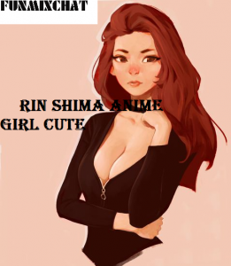 Rin Shima Anime Girl Cute
